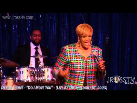 James Ross @ Denise Thimes - "Do I Move you" - www.Jross-tv.com (St. Louis)