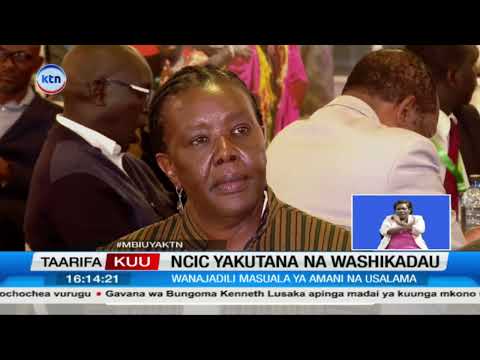 NCIC Yaanza Maandalizi ya Amani 2027, Vyama na Polisi Wakutana Nairobi
