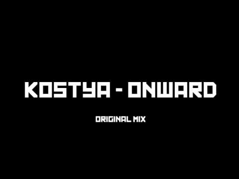 Kostya - Onward