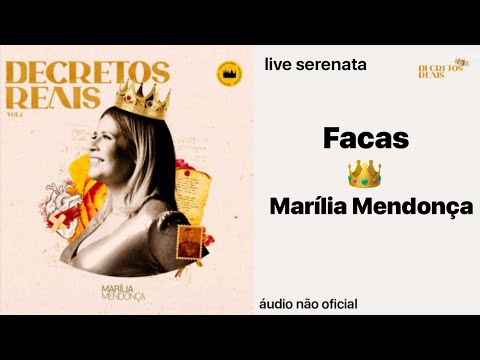 Facas - Marília Mendonça (áudio não oficial)