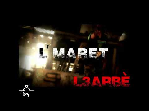 L3ARBÉ -  L’ MART
