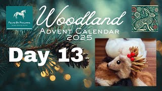 🎄Day 13 of Your Woodland Advent Calendar 2025 🎄