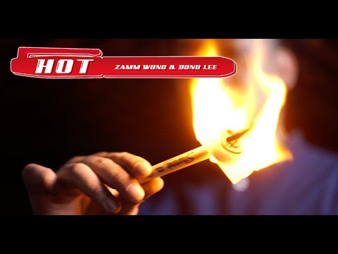 HOT by Zamm Wong & Bond Lee