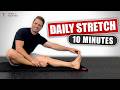 10 Minute Total Body Stretch Daily Flexibility Routine For Beginners