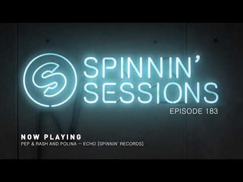 Spinnin' Sessions 183 - Guest: Bali Bandits