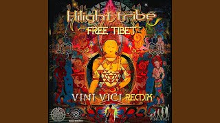 Free Tibet (Vini Vici Remix)