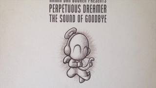 Armin van Buuren Presents Perpetuous Dreamer -  The Sound Of Goodbye (Armin's Tribal Feel) (HD)