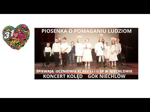 PIOSENKA O POMAGANIU LUDZIOM