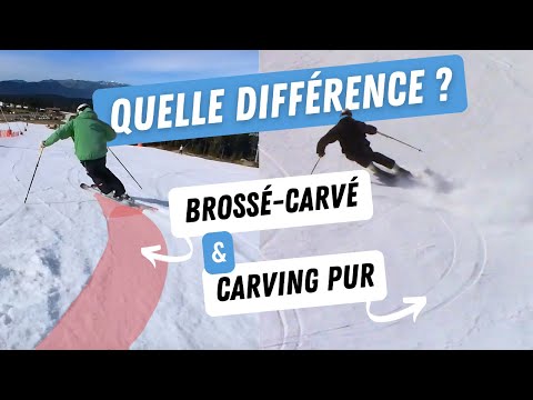 Voir la vidéo : différence entre le brossé-carvé et le carving pur