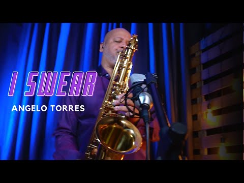 I SWEAR (All 4 One) Instrumental Sax Angelo Torres / Sax Cover - AT Romantic CLASS