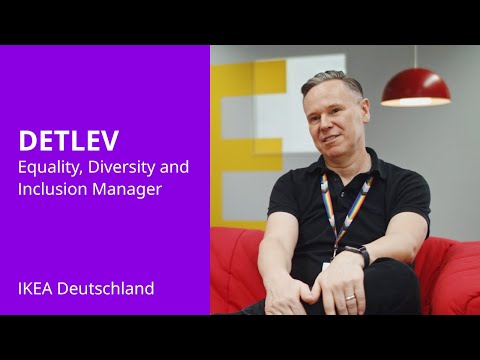 Equality, Diversity & Inklusion bei IKEA / Arbeiten bei IKEA. Mehr als ein Job.