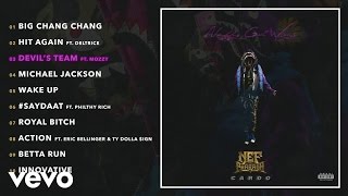 Nef The Pharaoh - Devil&#39;s Team (Audio) ft. Mozzy