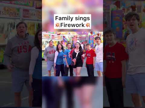 💥Family sings FIREWORK by Katy Perry!💥