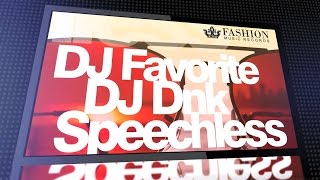 DJ Favorite & DJ Dnk - Speechless (Official Trailer)