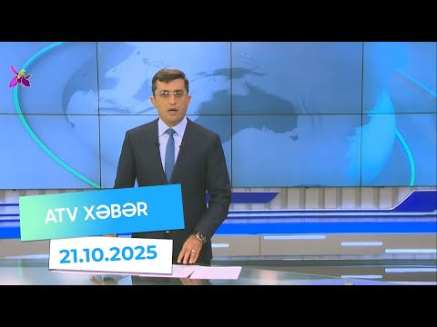 Atv xəbər 20:30 - 21.10.2025
