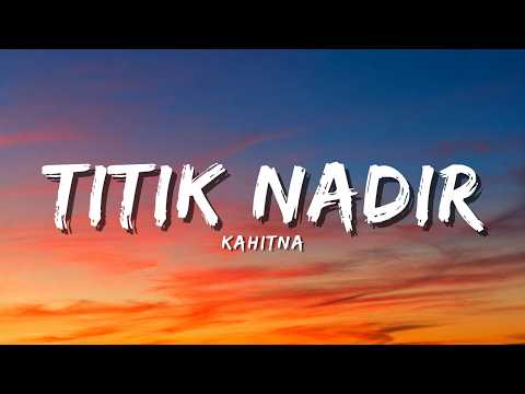Titik Nadir - Kahitna Ft. Monita Tahalea (Official Music Video Lyric)