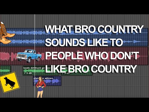 What bro country sounds like to people who don't like bro country