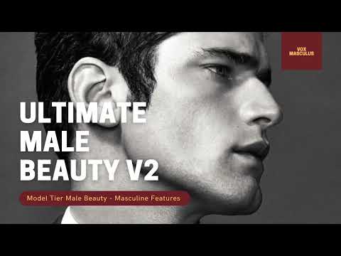 Ultimate Male Beauty v2 | Powerful Subliminal