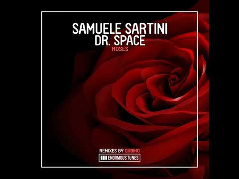 Samuele Sartini - Roses (Qubiko Remix) [House Music]