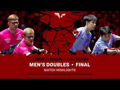 Lebrun/Lebrun vs Lin/Huang | MD Final | #WTTSingapore2026
