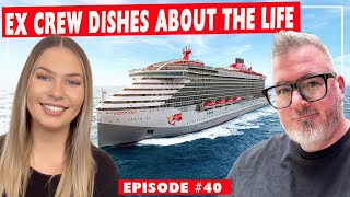 Ex Cruise Crew Member Talks Cruise Life | Lucy from Cruising as Crew | LLL Cruise Podcast #40