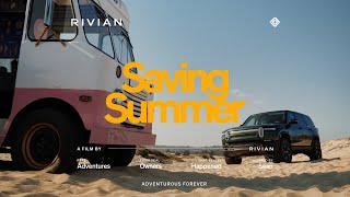 Real Rivian Adventures | Saving Summer