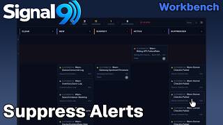 Signal9 SigOps: Suppressing Temporary Alert Noise