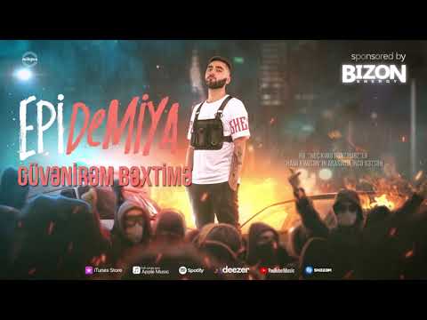 Epi – Güvənirəm Bəxtimə