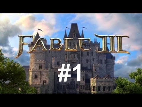 Fable 3 Walkthrough HD Episode 1: Once Upon A Time