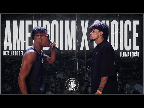 BATALHA DO DEC (SEMANA DO HIP HOP) - AMAENDOIM x CHOICE (RJ) 🔥 PASSOCADA DE RIMA 🔥 - 2ª FASE
