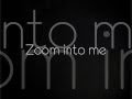 Tokio Hotel - Zoom Into Me (lyrics)