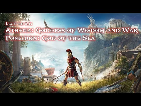 Lecture 6.1: Athena and Poseidon (CLAS 160D2 - Fall 2020)