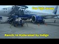 First Flight ✈️| Ranchi to Hyderabad by Indigo| Vlog First Flight ✈️| Ranchi to Hyderabad by Indigo| Vlog