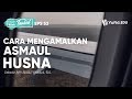 Cara Mengamalkan Asmaul Husna (Kitab Tauhid, Eps. 53, bab 51) - Ustadz Afifi Abdul Wadud Cara Mengamalkan Asmaul Husna (Kitab Tauhid, Eps. 53, bab 51) - Ustadz Afifi Abdul Wadud
