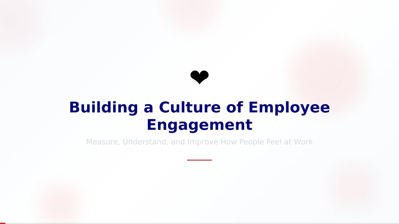 Building a Culture of Employee Engagement