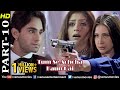Tum Se Achcha Kaun Hai Part 10 Nakul Kapoor Kim Sharma Aarti Chabria Bollywood Hit Movies