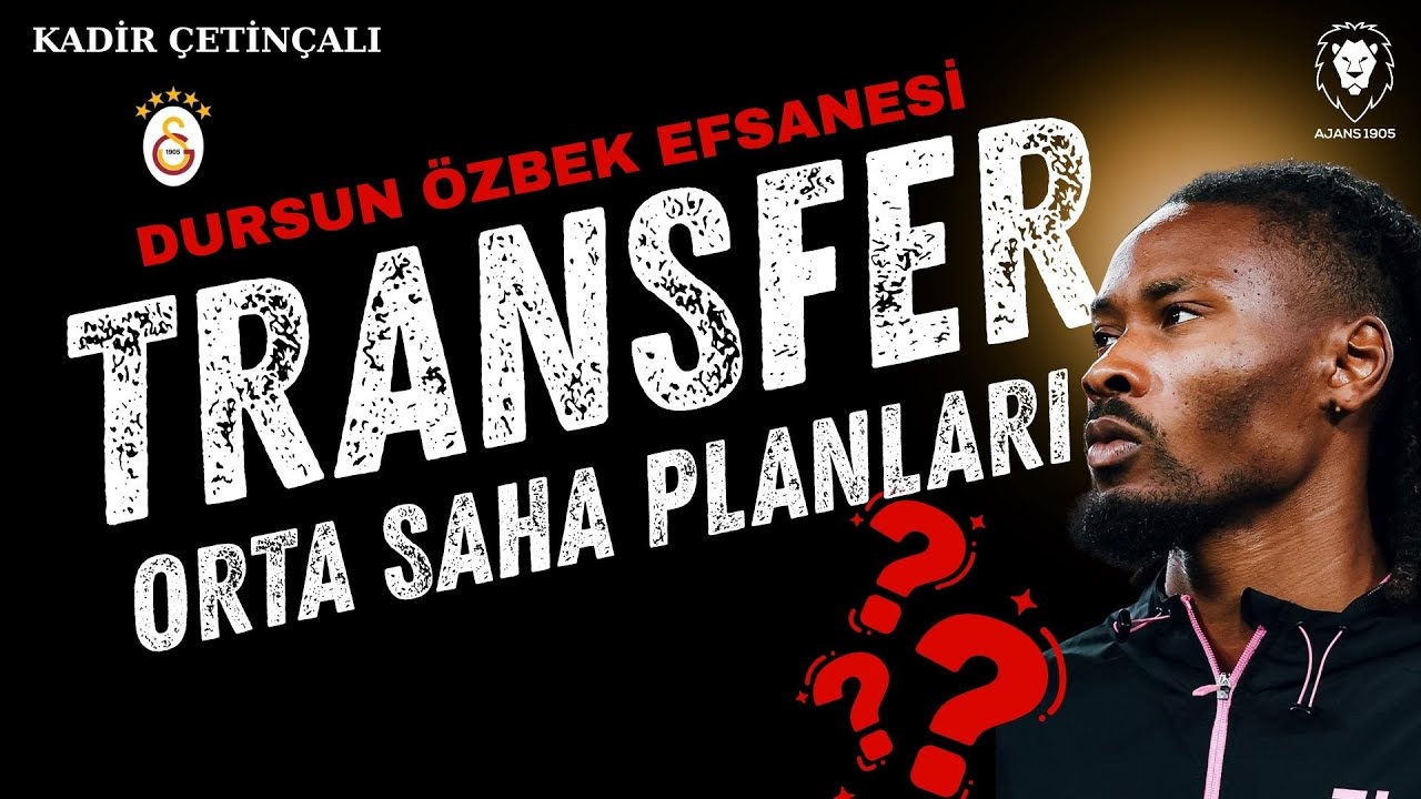 Galatasaray'da Transfer Planları :  Khéphren Thuram ve Adaylar | Dursun Özbek EFSANESİ | Soru-Cevap