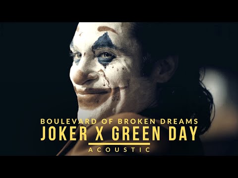 Joker x Green Day - Boulevard Of Broken Dreams (Acoustic) Instrumental (4K Music Video)