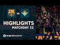 Highlights FC Barcelona vs Real Betis (4-0)
