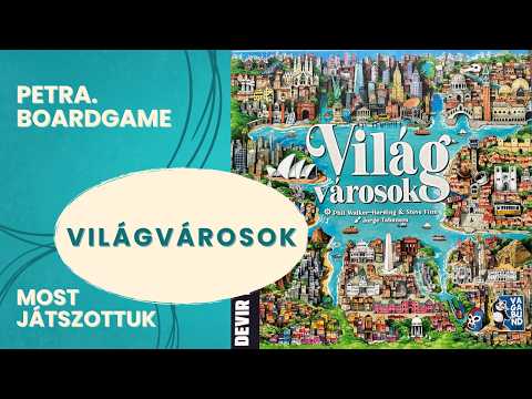 Most játszottuk: Világvárosok - Petra.Boardgame - Játékszabály videók