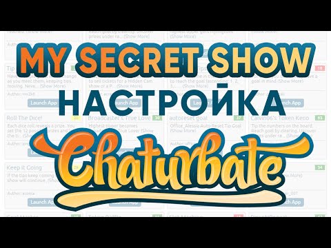 Настраиваем Бот My Secret Show для вебкам сайта Chaturbate