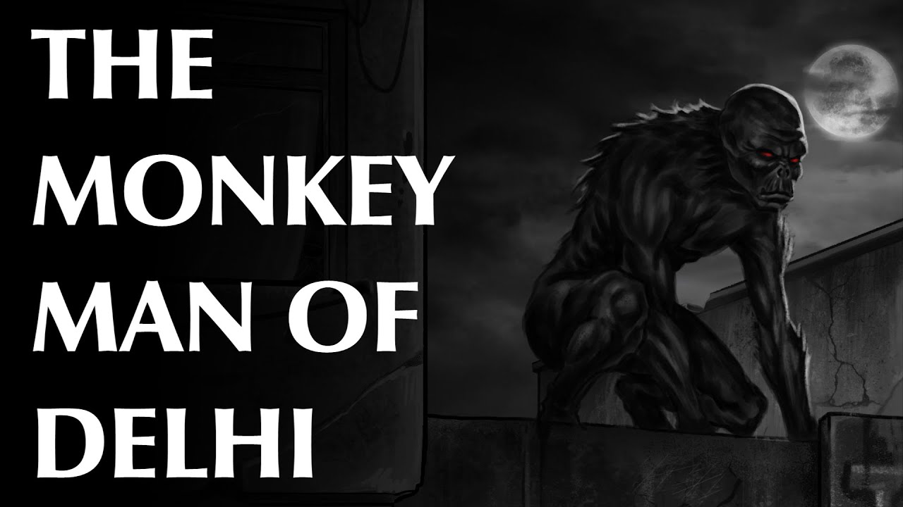 The Monkey Man of Delhi