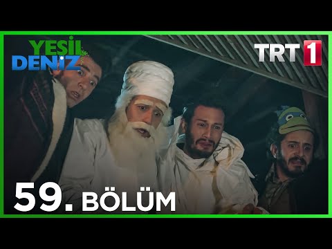 59. Bölüm “Kövlü çocuyuz biz, peri masalından mı korkcez?" / Yeşil Deniz (1080p)