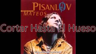 Cortar hasta el hueso Music Video