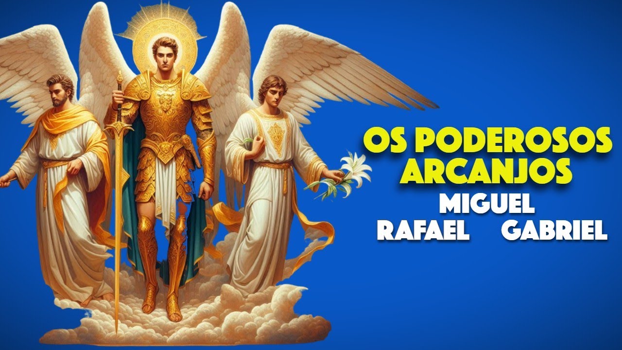 Os Arcanjos Mais Poderosos Miguel, Gabriel e Rafael,  Missões e Hierarquia Celestial