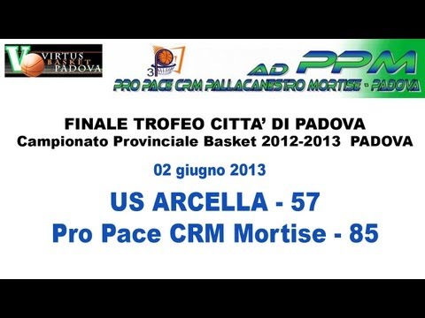 Basket Padova - Finale Campionato Provinciale Under 15  - Trofeo Città di Padova 2013