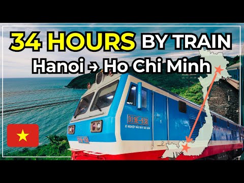 34 Hours by Train 🇻🇳 Hanoi to Ho Chi Minh | Vietnam Overnight Journey (2025)
