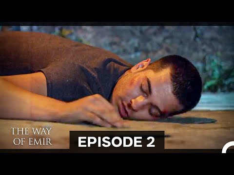 The Way of Emir Episode 2