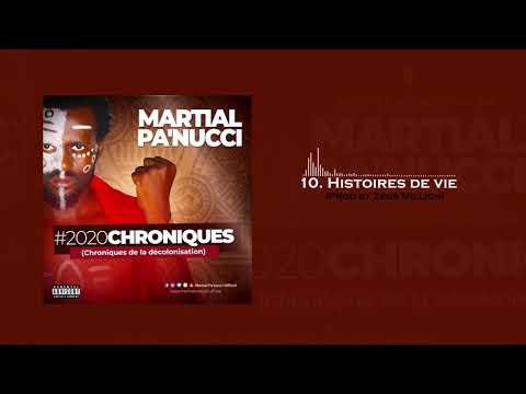 Martial Pa'nucci - 10. Histoires de vie (Prod by Zeus Million)