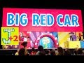 The BIG WIGGLES CHRISTMAS SHOW 2017 BIG RED CAR And Captain Feathersword